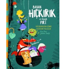Bayan Hıçkırık ve Küçük Pırt