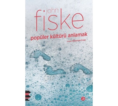 Popüler Kültürü Anlamak Popüler Kültürü Anlamak
