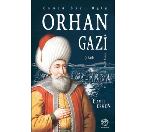 Osman Gazi Oğlu Orhan Gazi