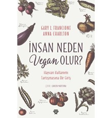 İnsan Neden Vegan Olur?