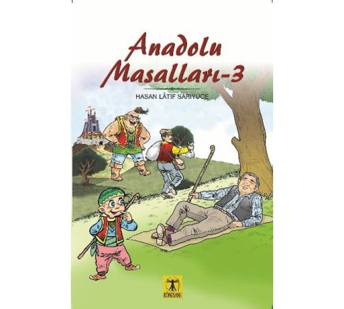 Anadolu Masalları 3