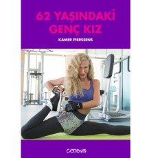 62 Yaşındaki Genç Kız