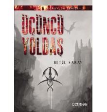 Koruyucu Serisi 2 - Üçüncü Yoldaş