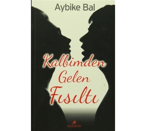 Kalbimden Gelen Fısıltı