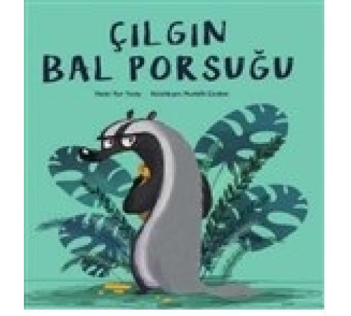 Çılgın Bal Porsuğu
