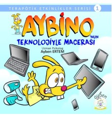 Aybino'nun Teknolojiyle Macerası