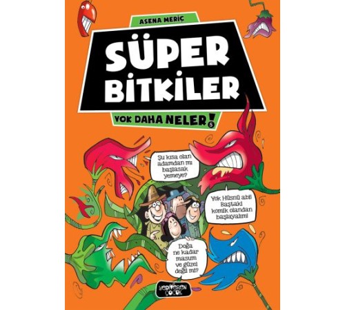 Yok Daha Neler 5 - Süper Bitkiler