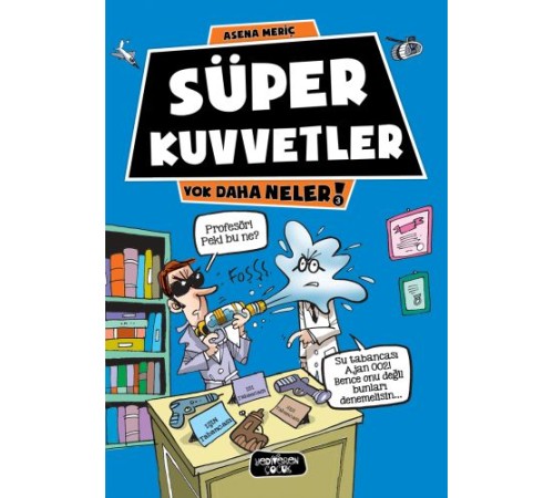 Yok Daha Neler 3 - Süper Kuvvetler