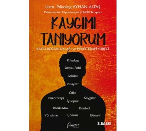 Kaygımı Tanıyorum