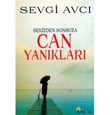 Sekizden Sonsuza Can Yanıkları