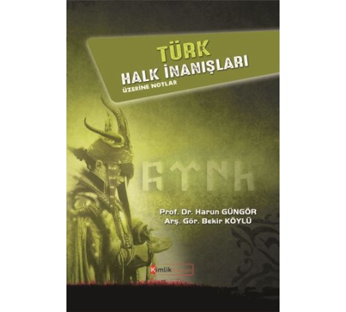 Türk Halk İnanışları Üzerine Notlar