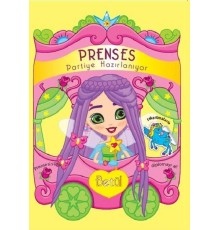 Prenses Partiye Hazırlanıyor - Betül