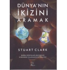 Dünyanın İkizini Aramak