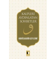 Kalpleri Aydınlatan Sohbetler