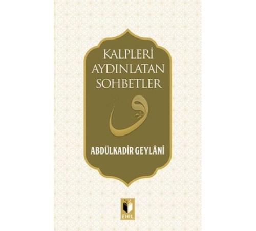 Kalpleri Aydınlatan Sohbetler