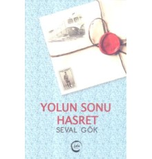 Yolun Sonu Hasret