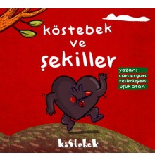 Köstebek ve Şekiller (+2 Yaş)