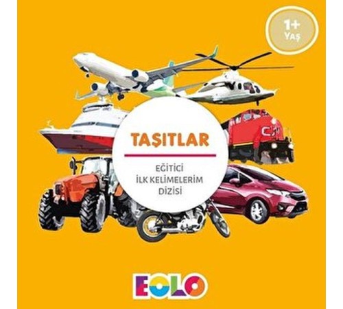 İlk Kelimelerim Dizisi - Taşıtlar