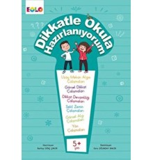 Dikkatle Okula Hazırlanıyorum
