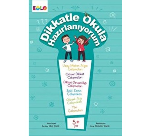 Dikkatle Okula Hazırlanıyorum