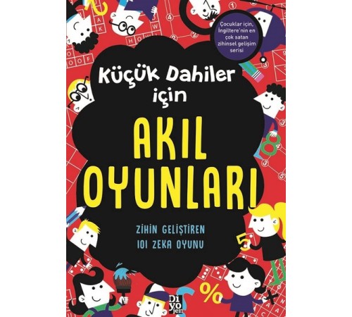 Küçük Dahiler İçin Akıl Oyunları - Zihin Geliştiren 101 Zeka Oyunu Küçük Dahiler İçin Akıl Oyunları - Zihin Geliştiren 101 Zeka Oyunu