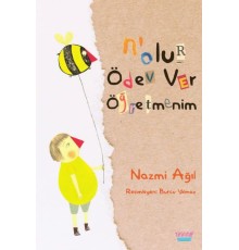 N'olur Ödev Ver Öğretmenim