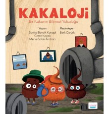 Kakaloji - Bir Kakanın Bilimsel Yolculuğu