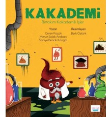 Kakademi - Birtakım Kakademik İşler