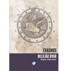Deliliğe Övgü