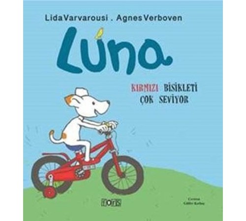 Luna - Kırmızı Bisikleti Çok Seviyor Luna - Kırmızı Bisikleti Çok Seviyor
