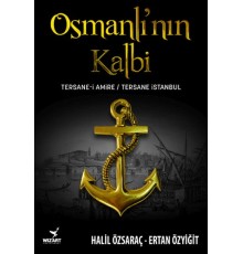 Osmanlı’nın Kalbi