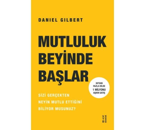 Mutluluk Beyinde Başlar