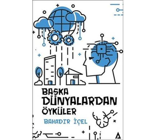 Başka Dünyalardan Öyküler