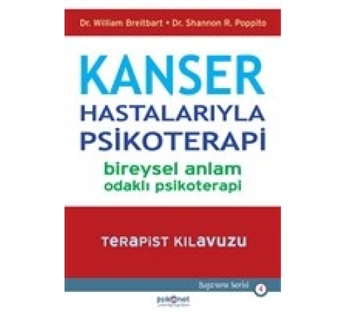Kanser Hastalarıyla Psikoterapi Kanser Hastalarıyla Psikoterapi
