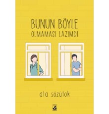 Bunun Böyle Olmaması Lazımdı