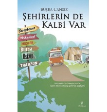 Şehirlerin De Kalbi Var