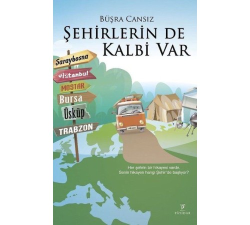 Şehirlerin De Kalbi Var
