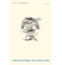 Umutsuzluğun Doruklarında