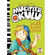 Mucitler Okulu - İcat Bizim İşimiz-Ciltli