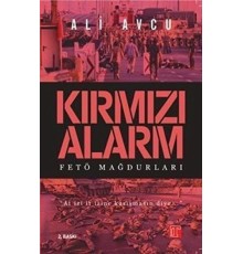 Kırmızı Alarm - Fetö Mağdurları