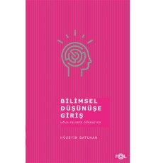 Bilimsel Düşünüşe Giriş