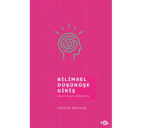 Bilimsel Düşünüşe Giriş