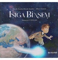 Işığa Binsem