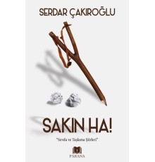Sakın Ha!