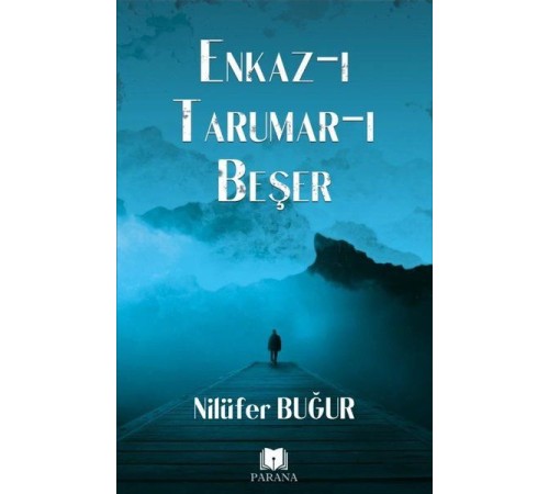 Enkaz-ıTarumar-ı Beşer