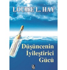 Düşüncenin İyileştirici Gücü