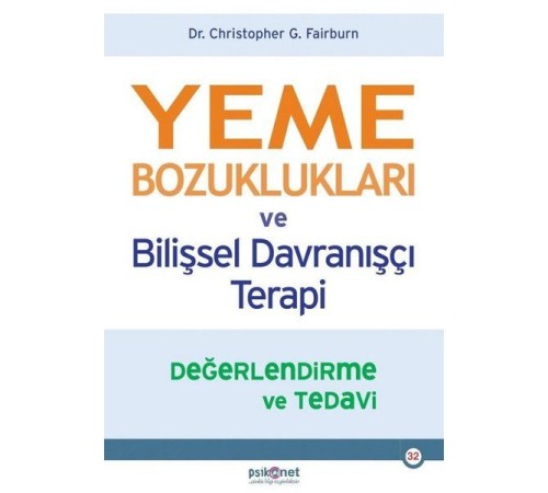 Yeme Bozuklukları ve Bilişsel Davranışçı Terapi