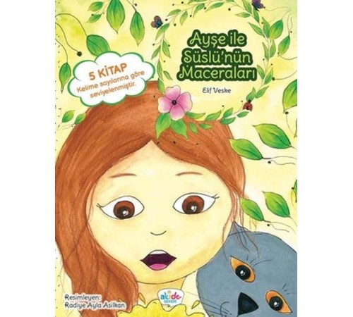 Ayşe ile Süslü’nün Maceraları (5 Kitap Takım)