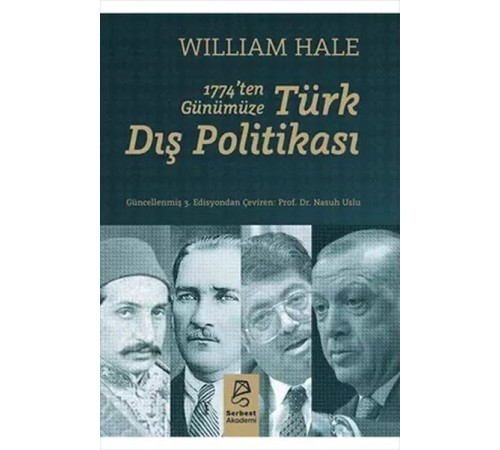 1774’ten Günümüze Türk Dış Politikası 1774’ten Günümüze Türk Dış Politikası
