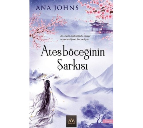 Ateşböceğinin Şarkısı Ateşböceğinin Şarkısı